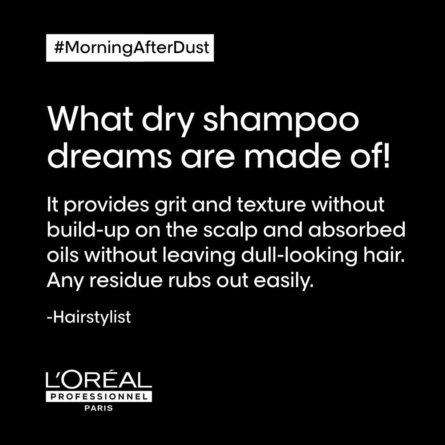 L'Oréal Professionnel Paris - Morning After Dust Dry Shampoo | 200 mL