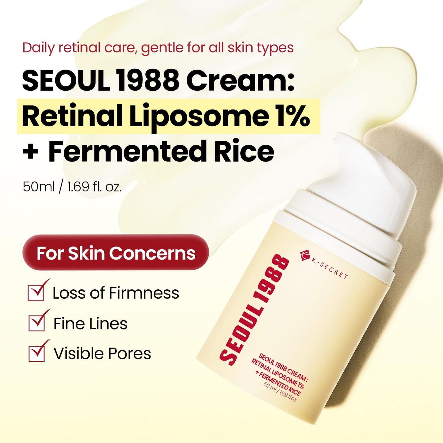 K-SECRET SEOUL 1988 - Retinal Liposome 1% and Fermented Rice Cream | 50 mL