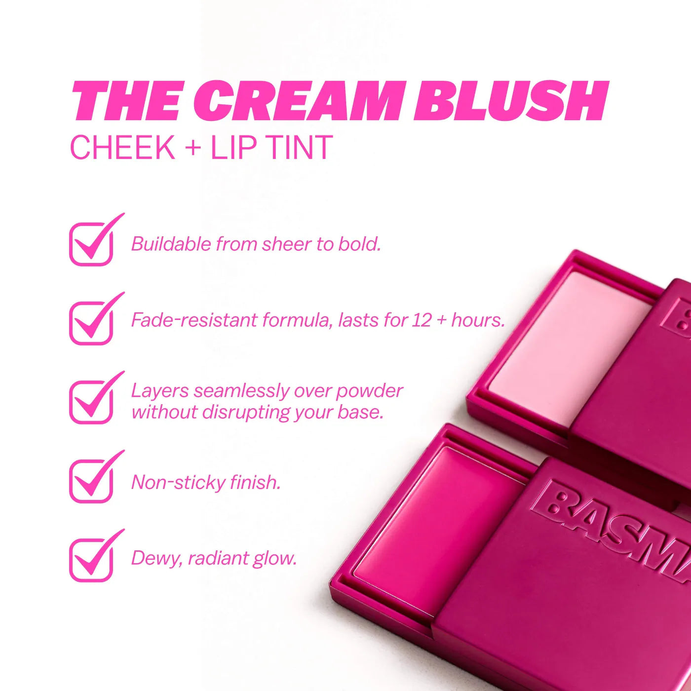 BASMA - The Cream Blush | Bubble Gum Pink - cool-toned pink best suited for fair skin