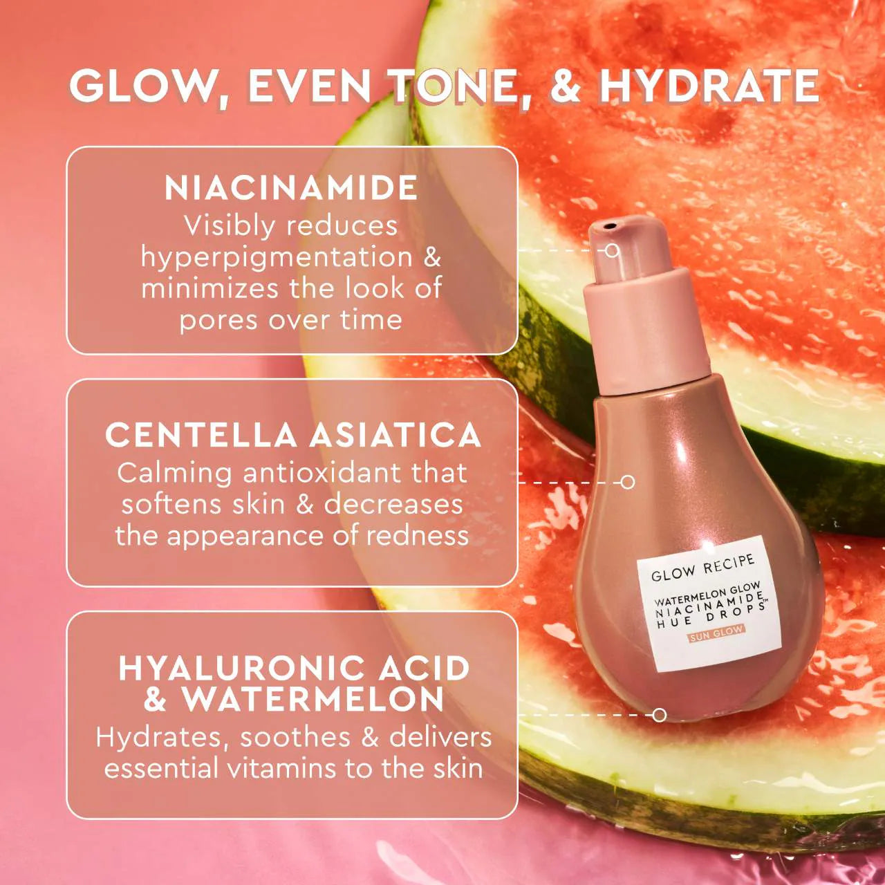 Glow Recipe - Watermelon Glow Niacinamide Hue Drops Sun Glow Serum | 40 mL