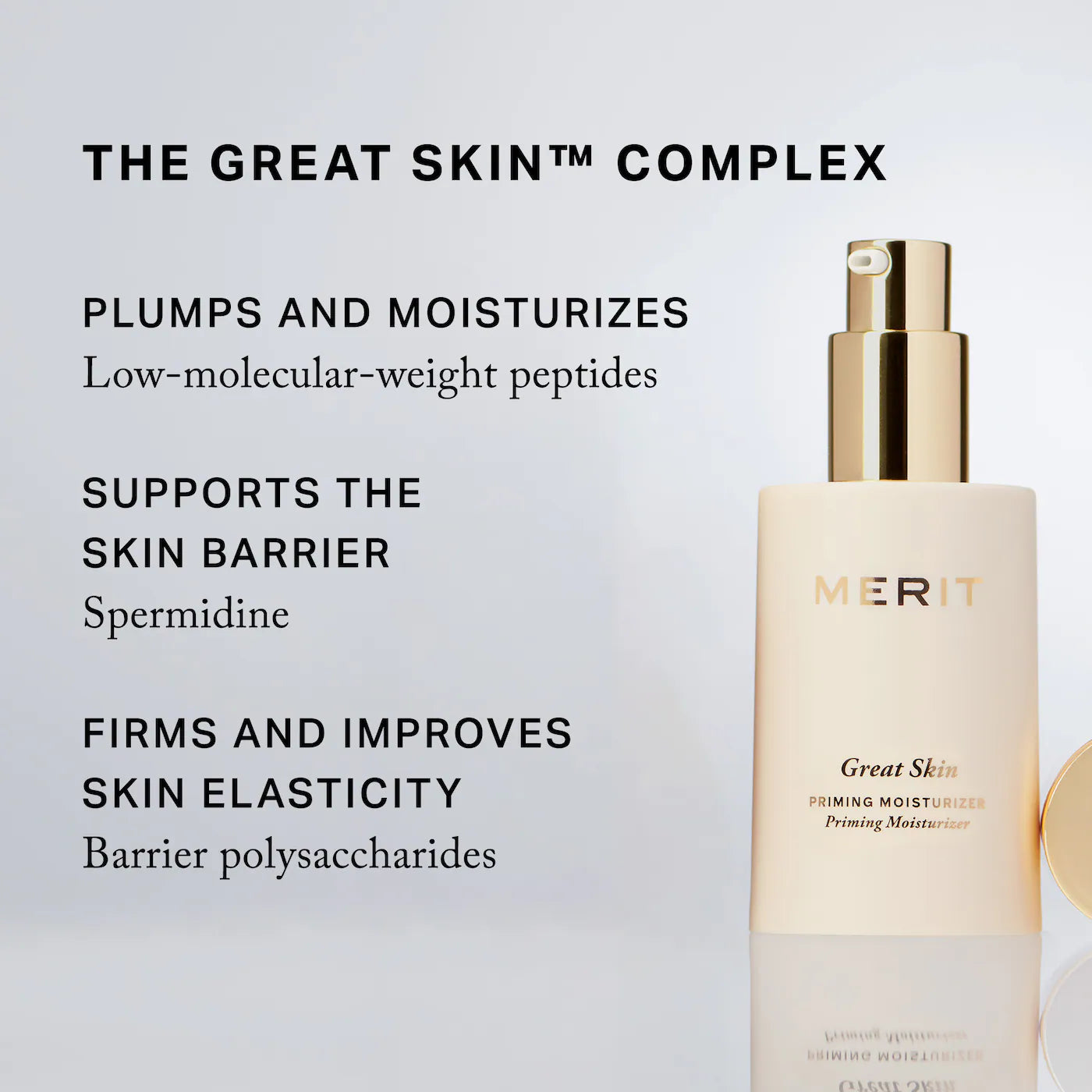 MERIT - Great Skin Priming And Firming Moisturizer With Peptides And Hyaluronic Acid
